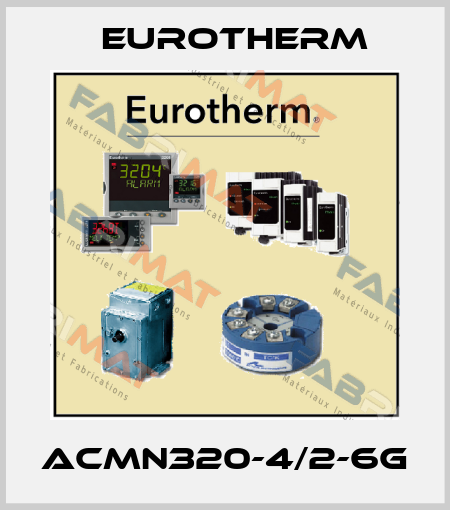 ACMN320-4/2-6G Eurotherm