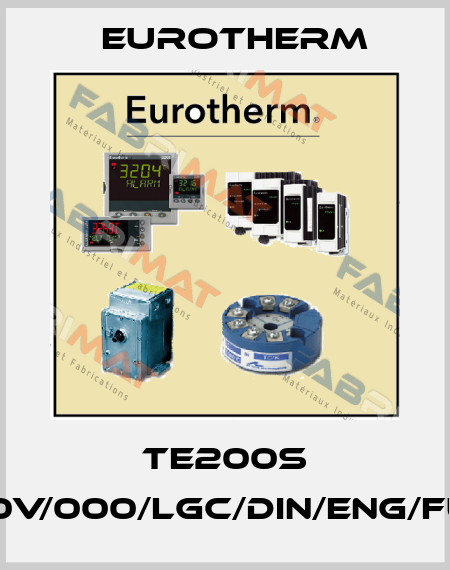 TE200S 40A/480V/000/LGC/DIN/ENG/FUSE-//00 Eurotherm