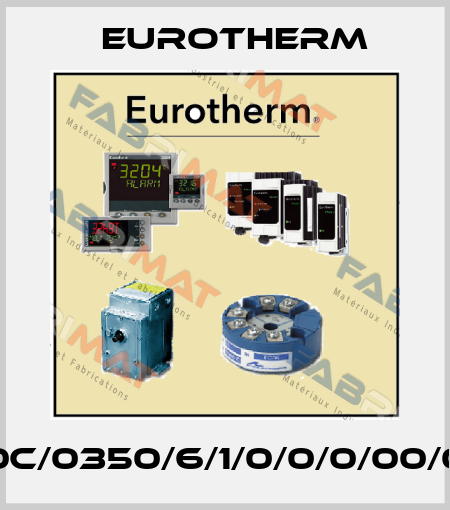 590C/0350/6/1/0/0/0/00/000 Eurotherm