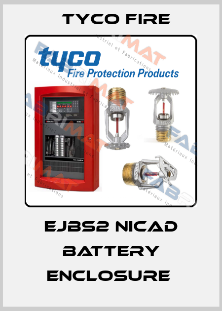 EJBS2 NiCad Battery Enclosure  Tyco Fire
