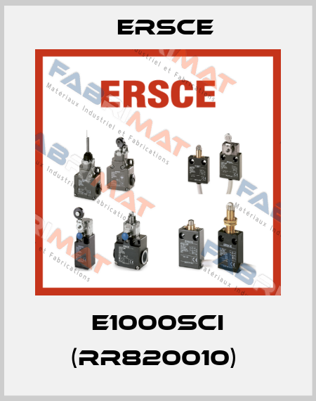 E1000SCI (RR820010)  Ersce