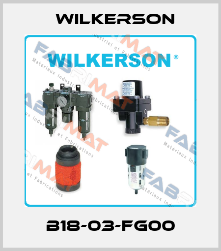 B18-03-FG00 Wilkerson