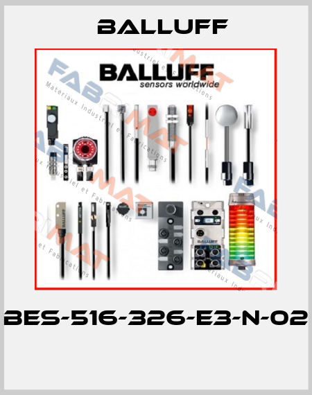 BES-516-326-E3-N-02  Balluff