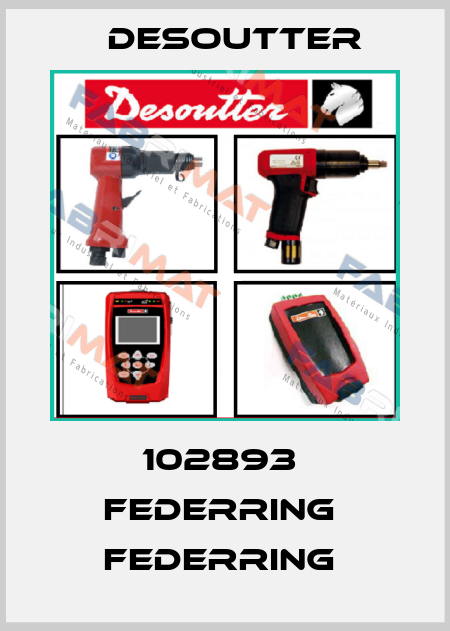 102893  FEDERRING  FEDERRING  Desoutter