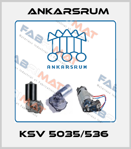 KSV 5035/536  Ankarsrum