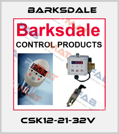 CSK12-21-32V  Barksdale