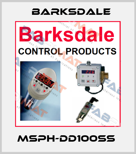 MSPH-DD100SS  Barksdale