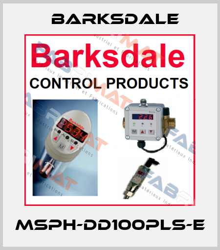 MSPH-DD100PLS-E Barksdale