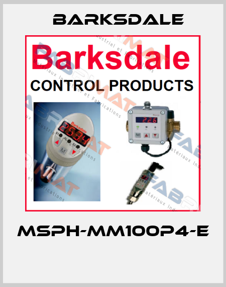 MSPH-MM100P4-E  Barksdale