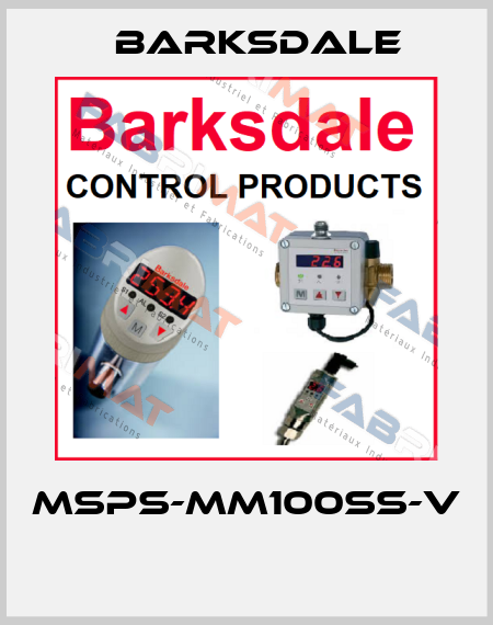 MSPS-MM100SS-V  Barksdale