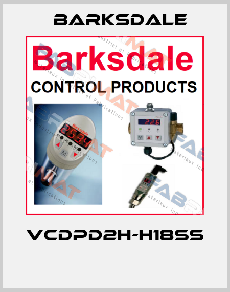 VCDPD2H-H18SS  Barksdale