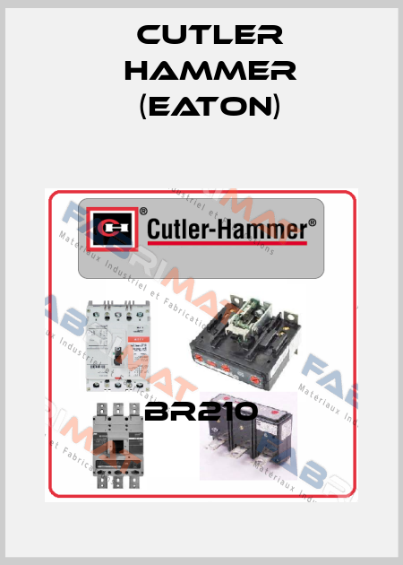 BR210 Cutler Hammer (Eaton)