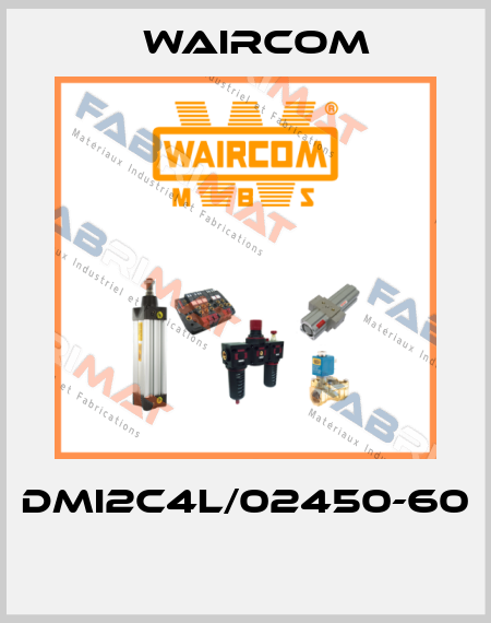DMI2C4L/02450-60  Waircom