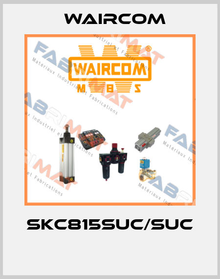 SKC815SUC/SUC  Waircom