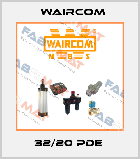 32/20 PDE  Waircom