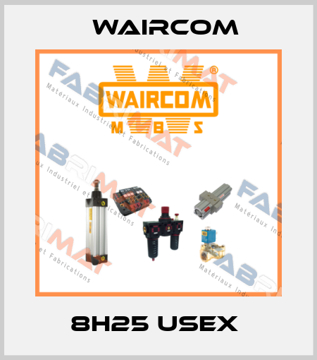 8H25 USEX  Waircom