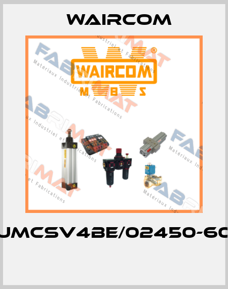 UMCSV4BE/02450-60  Waircom