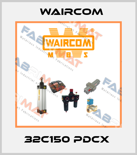 32C150 PDCX  Waircom