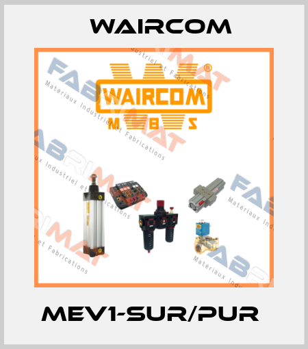 MEV1-SUR/PUR  Waircom
