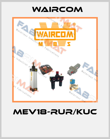 MEV18-RUR/KUC  Waircom
