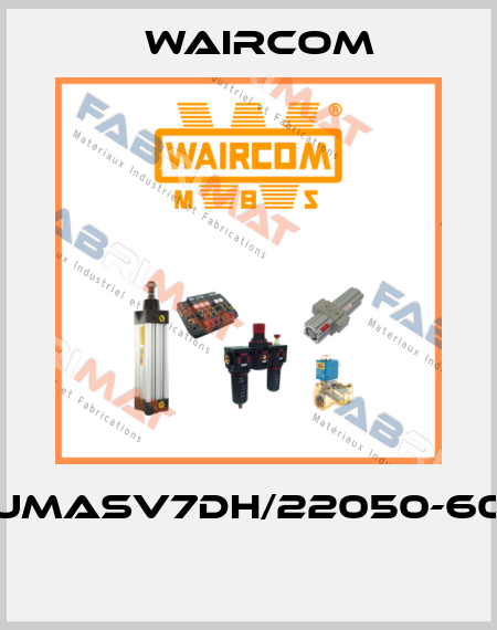 UMASV7DH/22050-60  Waircom