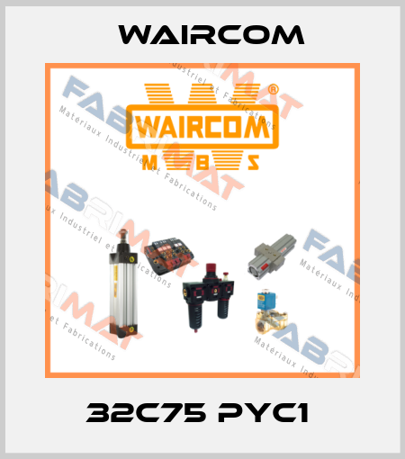 32C75 PYC1  Waircom