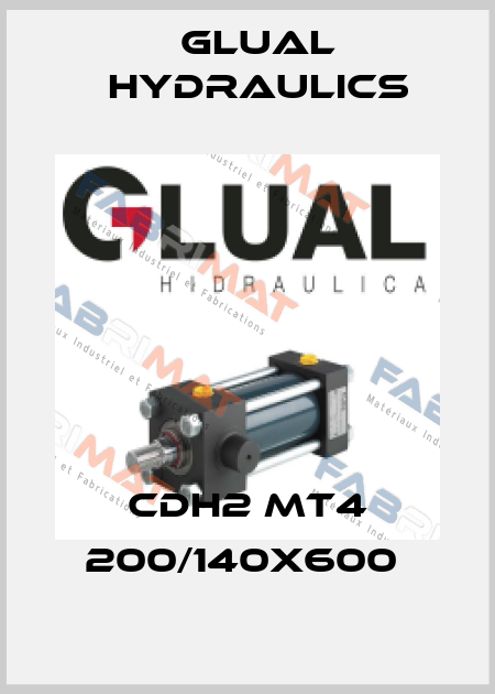 CDH2 MT4 200/140X600  Glual Hydraulics