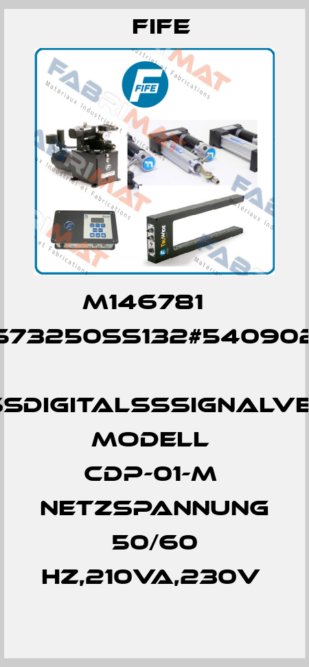 M146781    573250ß132#540902  KompaktßDigitalßSignalverstärker  Modell  CDP-01-M  Netzspannung 50/60 Hz,210VA,230V  Fife