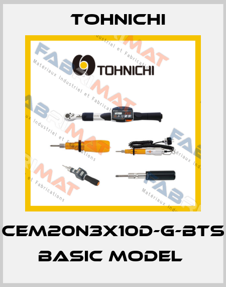 CEM20N3X10D-G-BTS BASIC MODEL  Tohnichi