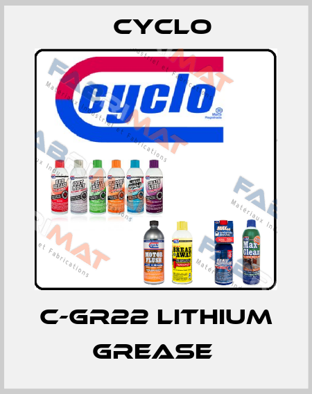 C-GR22 LITHIUM GREASE  Cyclo