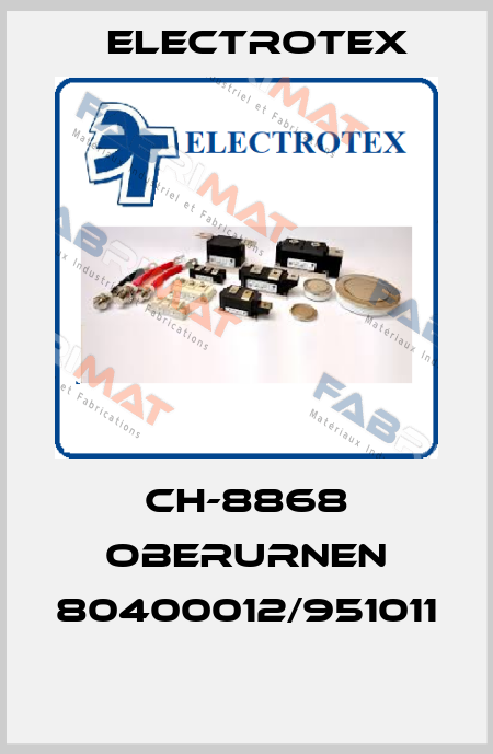 CH-8868 OBERURNEN 80400012/951011  Electrotex
