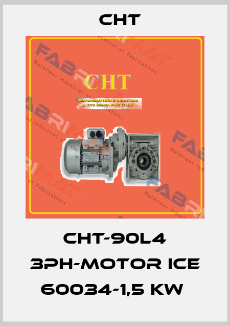 CHT-90L4 3PH-MOTOR ICE 60034-1,5 KW  CHT