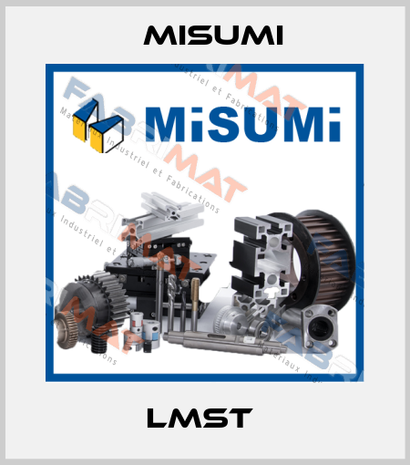 LMST  Misumi