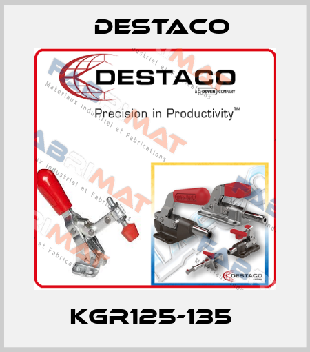 KGR125-135  Destaco