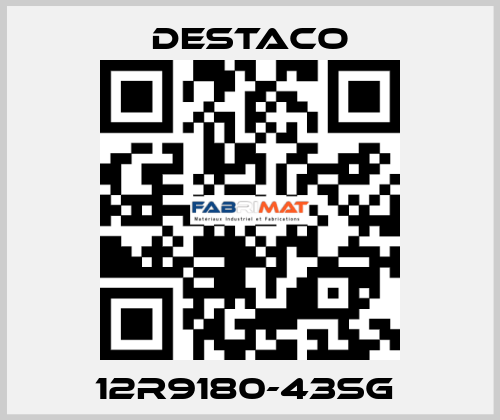12R9180-43SG  Destaco