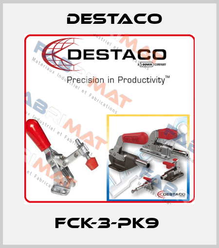 FCK-3-PK9  Destaco