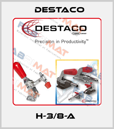 H-3/8-A  Destaco