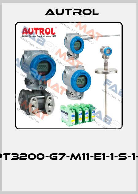  APT3200-G7-M11-E1-1-S-1-M1  Autrol