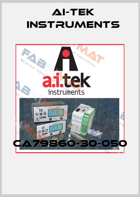 CA79860-30-050  AI-Tek Instruments