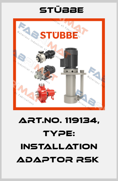 Art.No. 119134, Type: Installation adaptor RSK  Stübbe