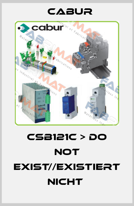 CSB121C > DO NOT EXIST//EXISTIERT NICHT  Cabur