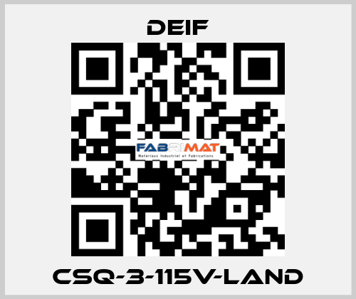 CSQ-3-115V-LAND Deif