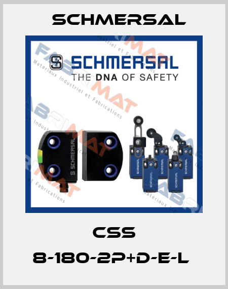 CSS 8-180-2P+D-E-L  Schmersal