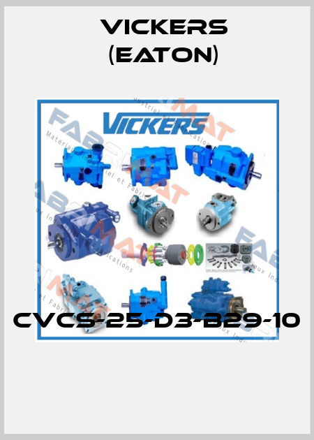 CVCS-25-D3-B29-10  Vickers (Eaton)