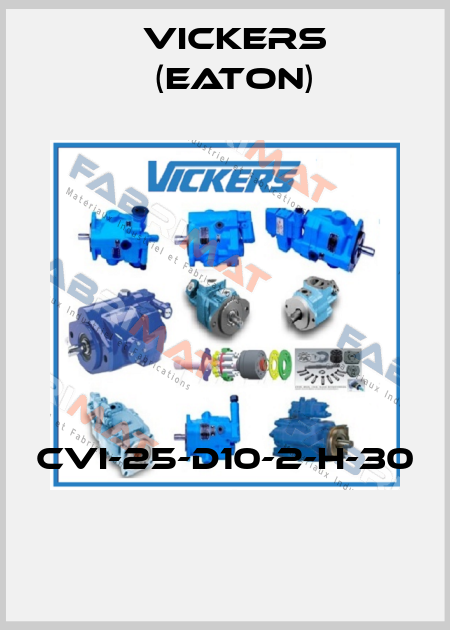 CVI-25-D10-2-H-30  Vickers (Eaton)