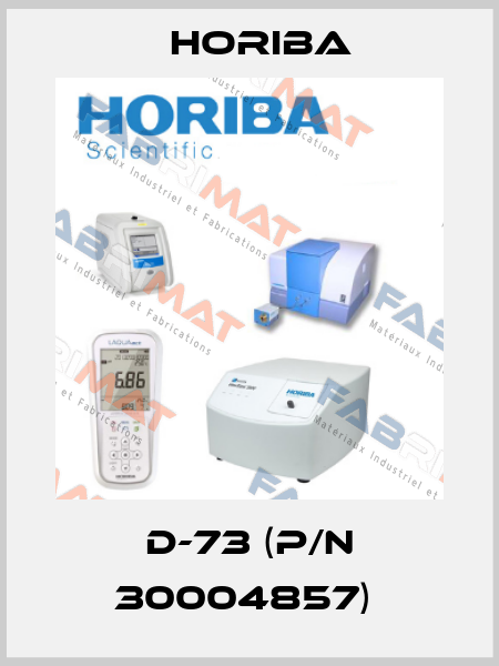 D-73 (P/N 30004857)  Horiba