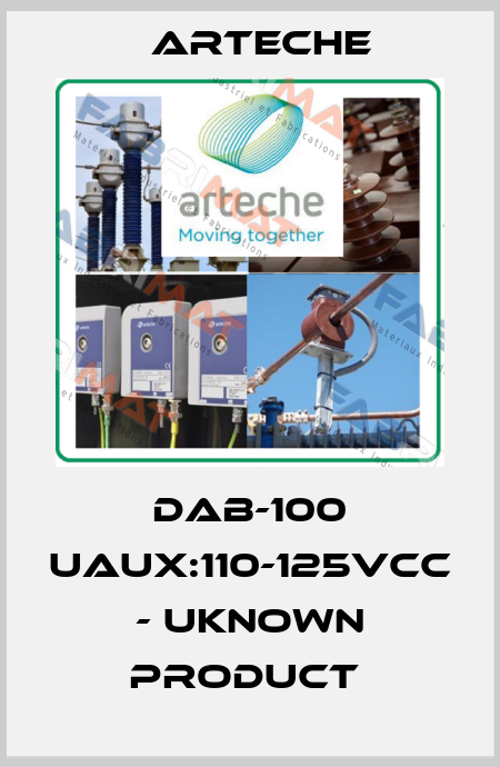 DAB-100 Uaux:110-125Vcc - uknown product  Arteche