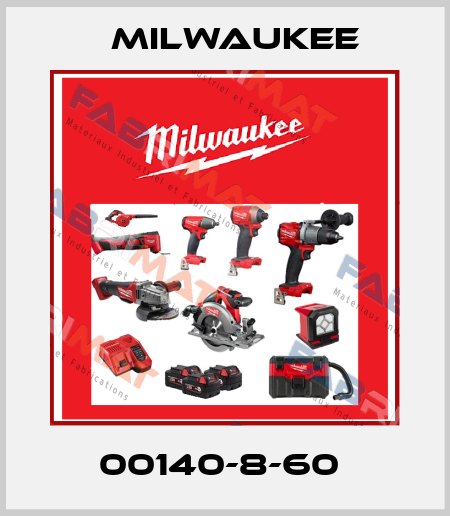 00140-8-60  Milwaukee