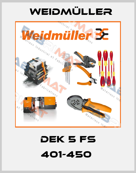 DEK 5 FS 401-450  Weidmüller