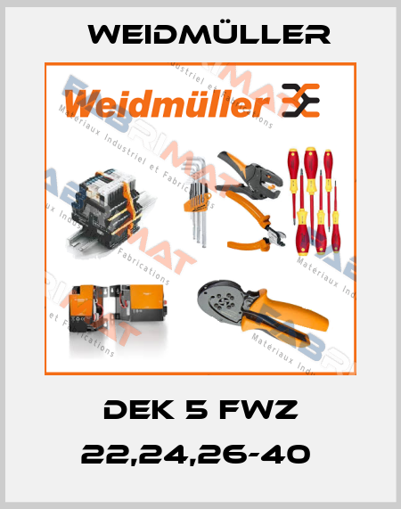 DEK 5 FWZ 22,24,26-40  Weidmüller
